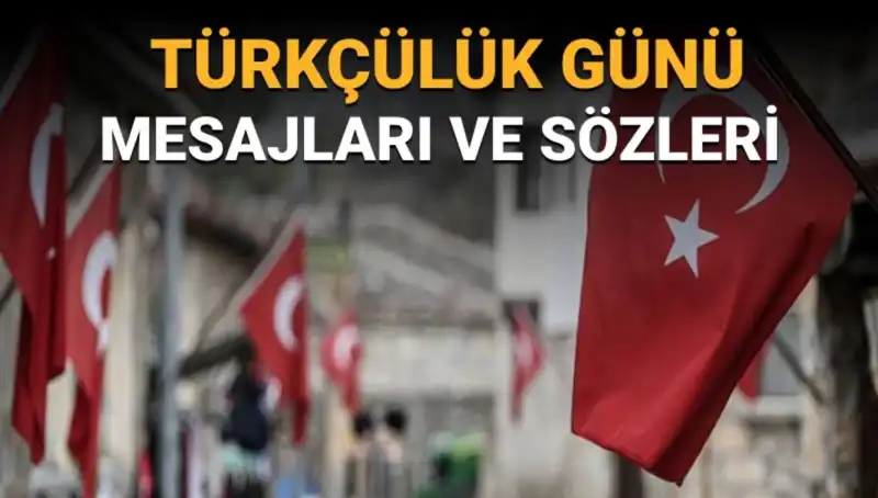 3 Mayıs Türkçülük Günü: Tarihsel Önemi ve Anlamı Hakkında Her Şey