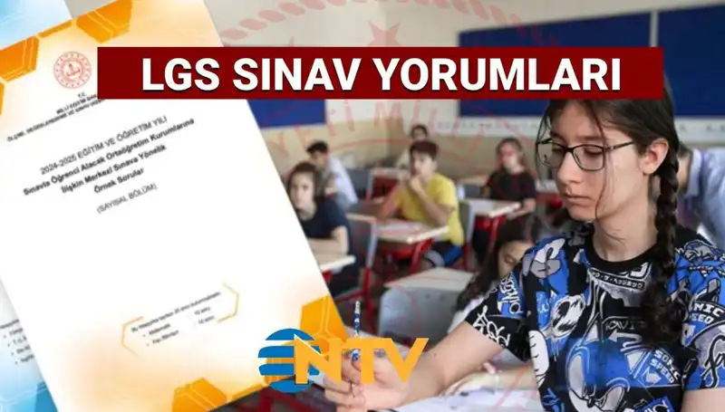 2025 LGS Sınavı Değerlendirmesi: Zorlayıcı mı Yoksa Kolay mıydı?