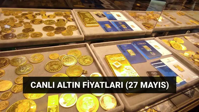 Altın Fiyatları Düşüşe Geçti: Bugün 27 Mayıs 2023'te Canlı Altın Fiyatları